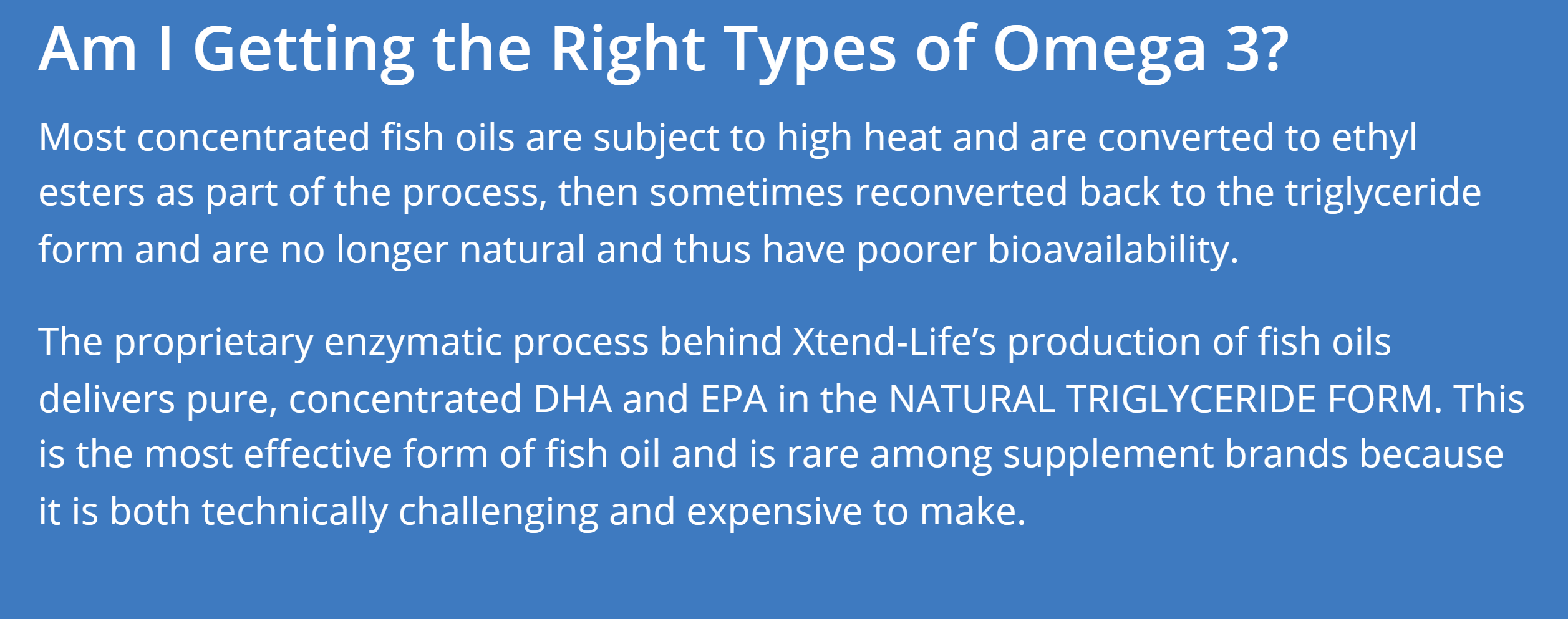 you need to right type of fish oil